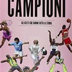 campioni dello sport campioni dello sport